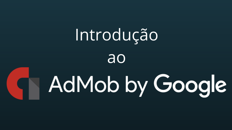 Introdução ao AdMob